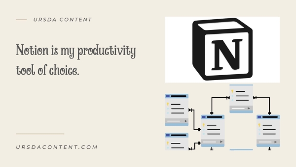 Notion is my productivity tool of choice.